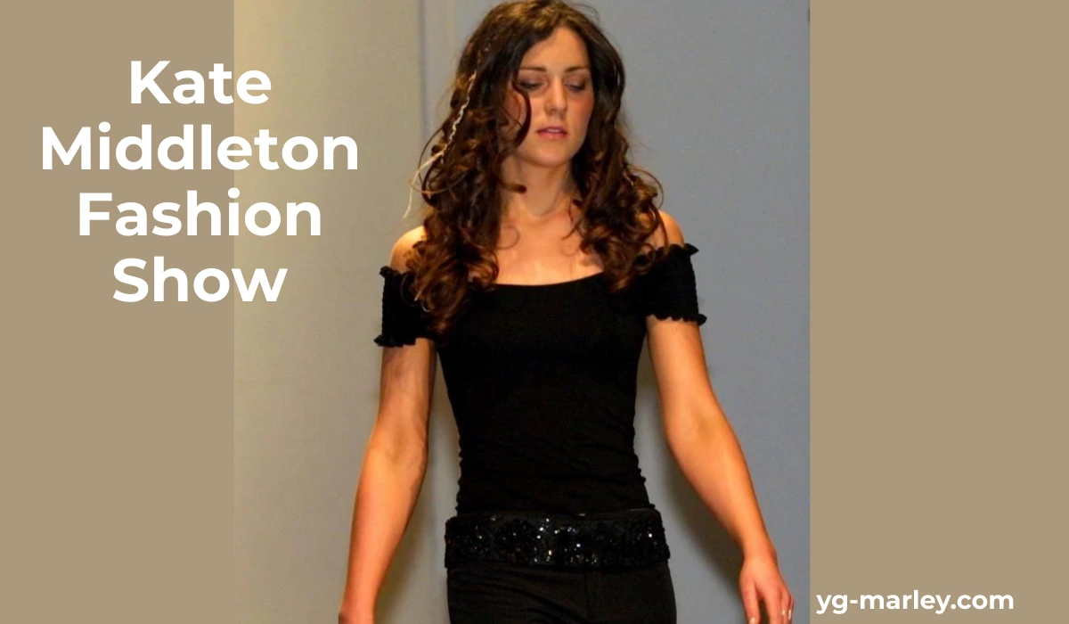 Kate Middleton Fashion Show